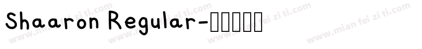 Shaaron Regular字体转换
